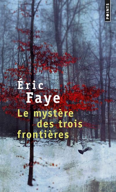 LE MYSTERE DES TROIS FRONTIERES