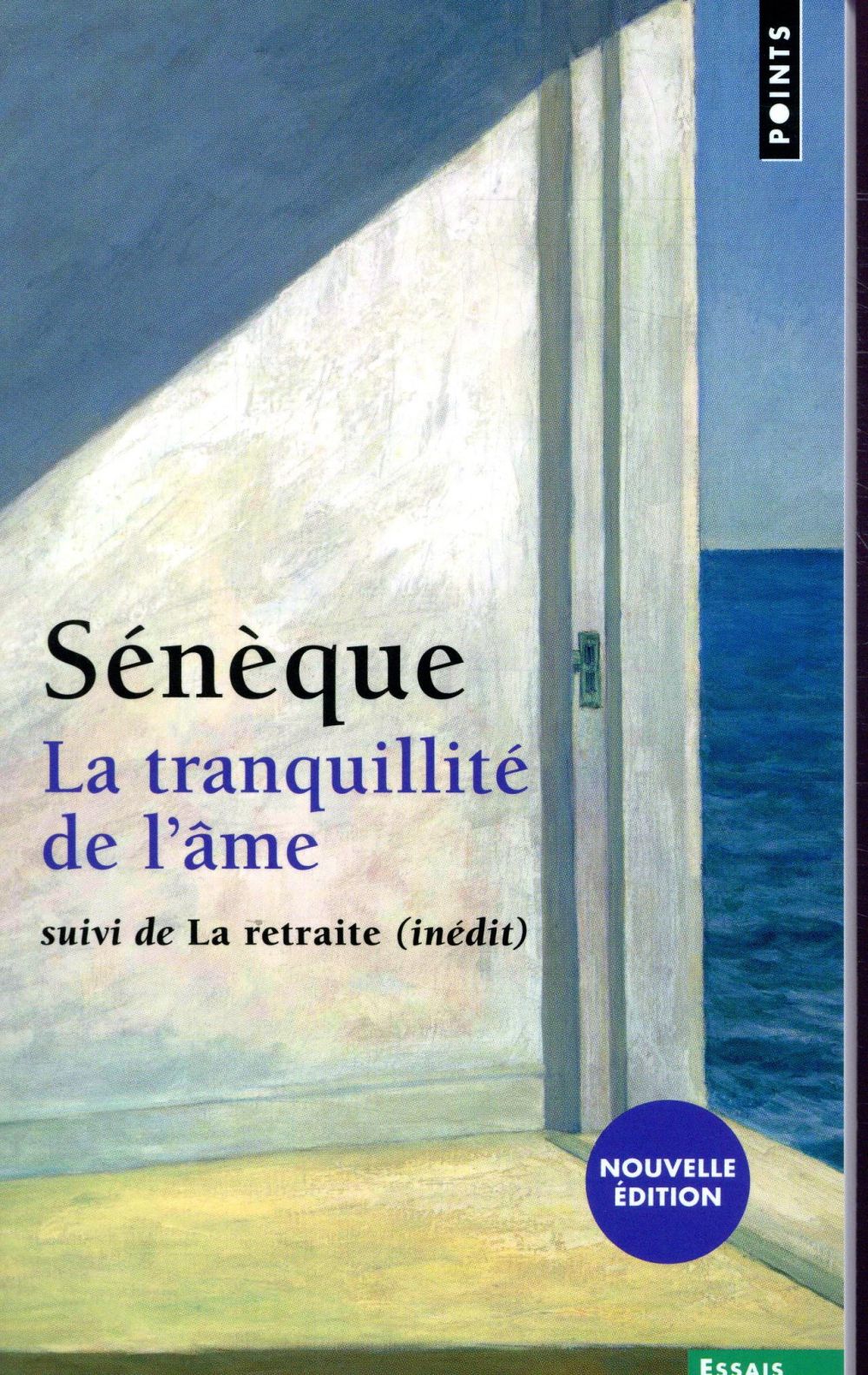 LA TRANQUILLITE DE L'AME / LA RETRAITE ((NOUVELLE EDITION))