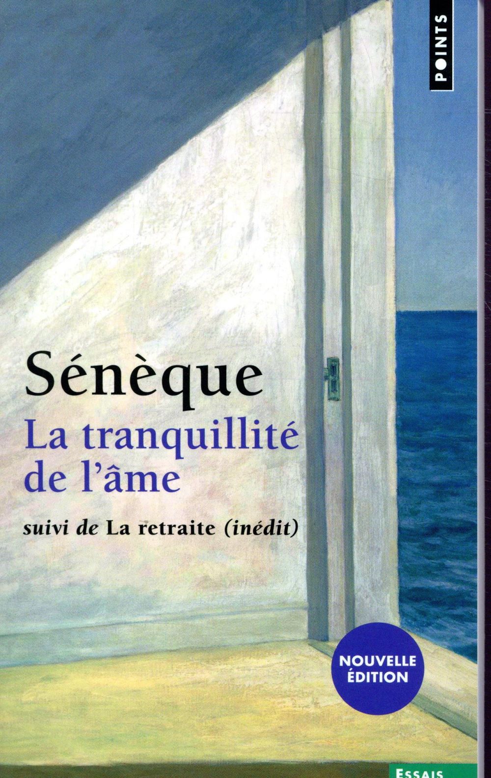 LA TRANQUILLITE DE L'AME / LA RETRAITE