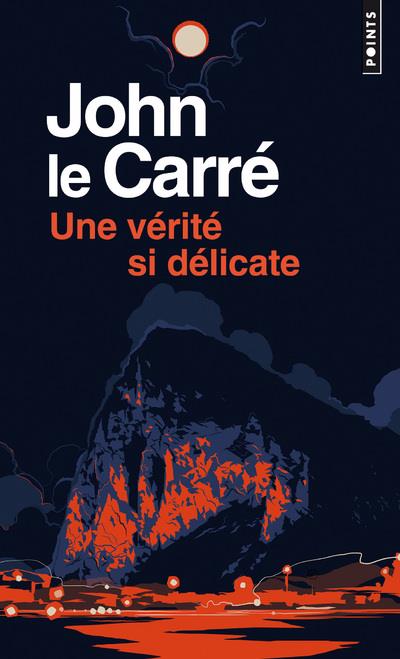 UNE VERITE SI DELICATE