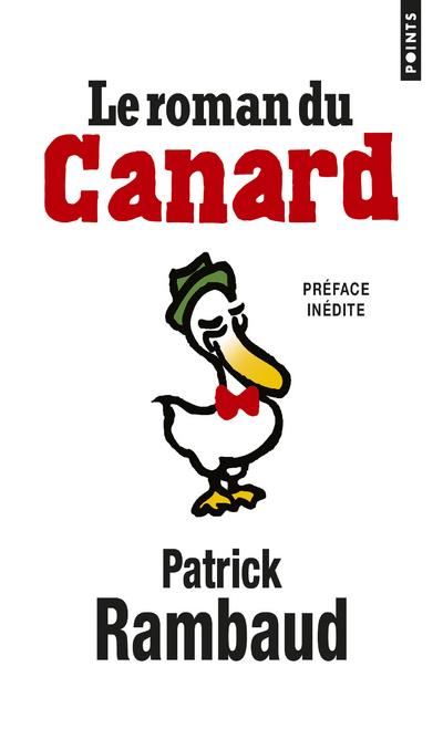 LE ROMAN DU CANARD