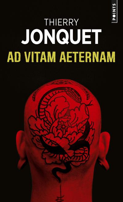 AD VITAM AETERNAM. PREFACE D'HERVE LE CORRE ((REEDITION))