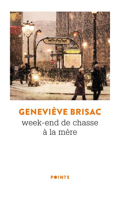 WEEK-END DE CHASSE A LA MERE