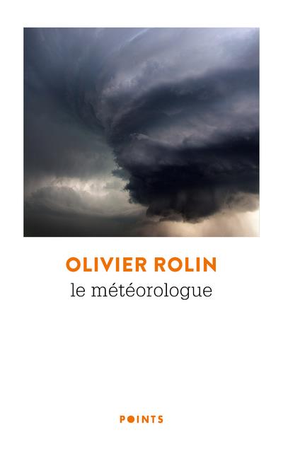 LE METEOROLOGUE ((REEDITION 50 ANS))