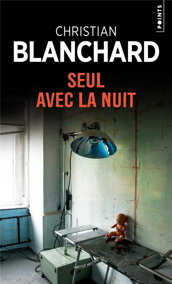 SEUL AVEC LA NUIT