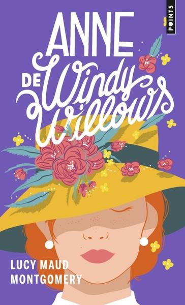 ANNE DE WINDY WILLOWS  (SERIE ANNE SHIRLEY, TOME 4)