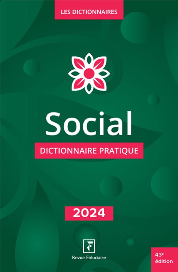 SOCIAL DICTIONNAIRE PRATIQUE 2024