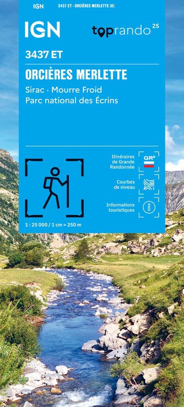3437ET ORCIERES MERLETTE - SIRAC MOURRE FROID PN DES ECRINS