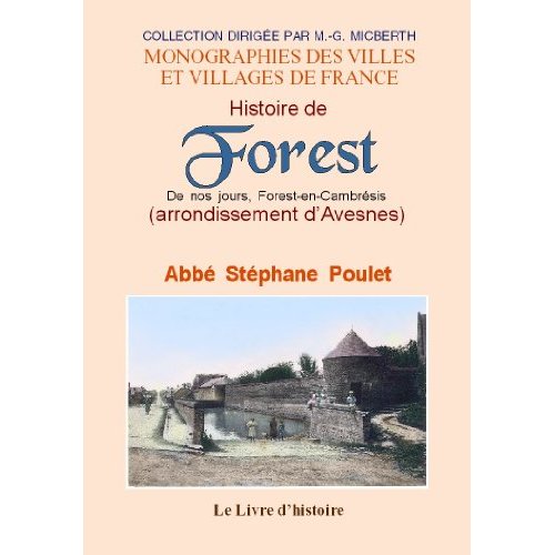 FOREST (HISTOIRE DE). ARRONDISSEMENT D'AVESNES