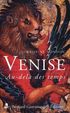 VENISE AU-DELA DES TEMPS