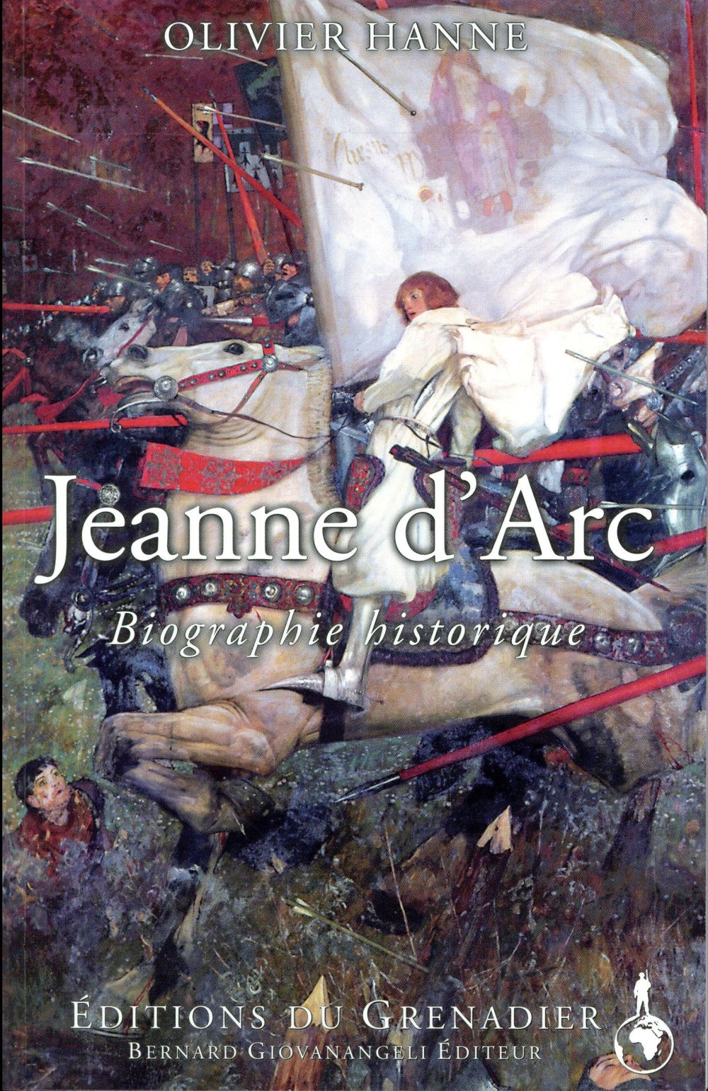 JEANNE D'ARC - BIOGRAPHIE HISTORIQUE