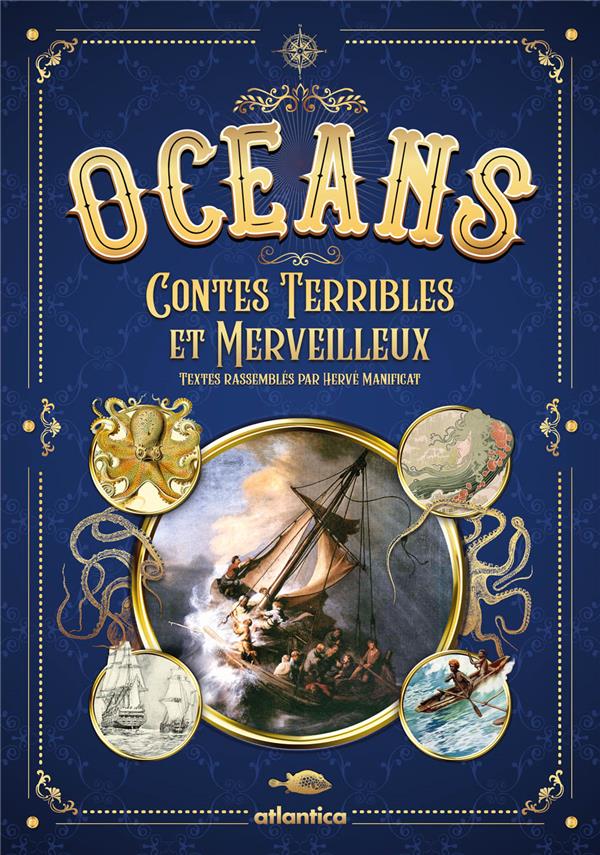 OCEANS, CONTES TERRIBLES ET MERVEILLEUX
