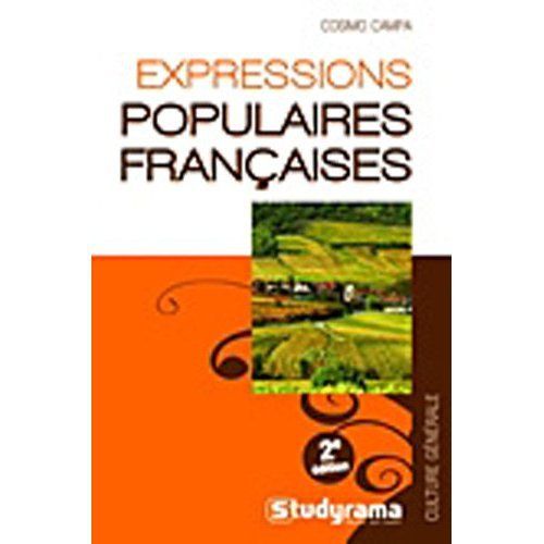 EXPRESSIONS POPULAIRES FRANCAISES