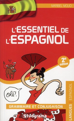 L'ESSENTIEL DE L'ESPAGNOL