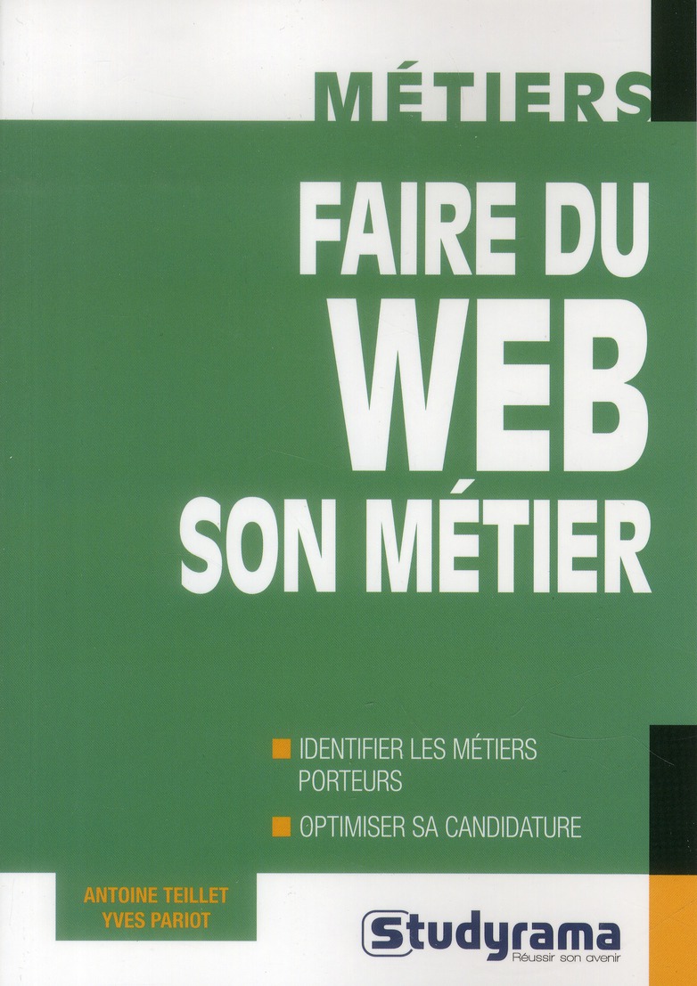 FAIRE DU WEB SON METIER