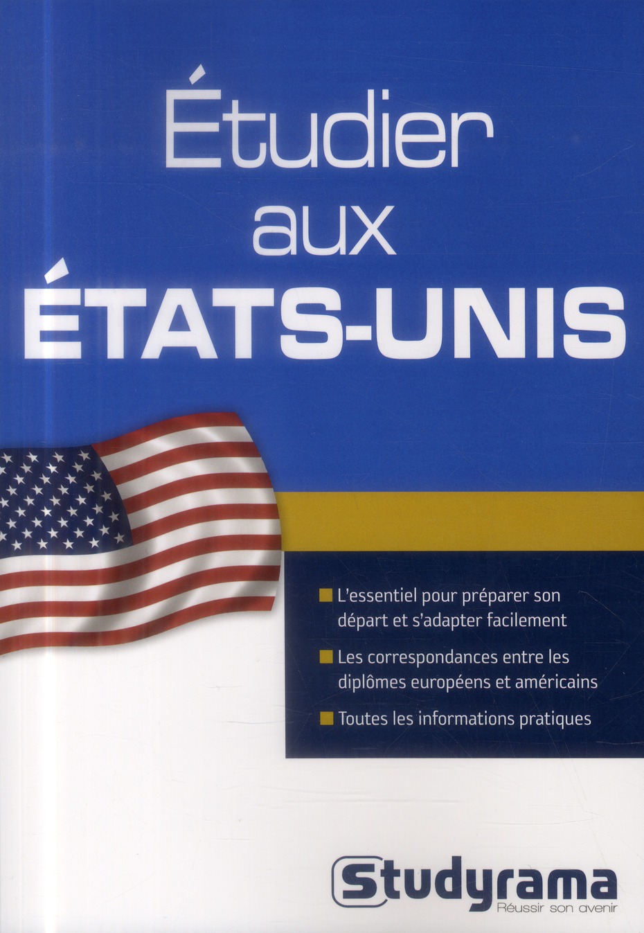 ETUDIER AUX ETATS-UNIS