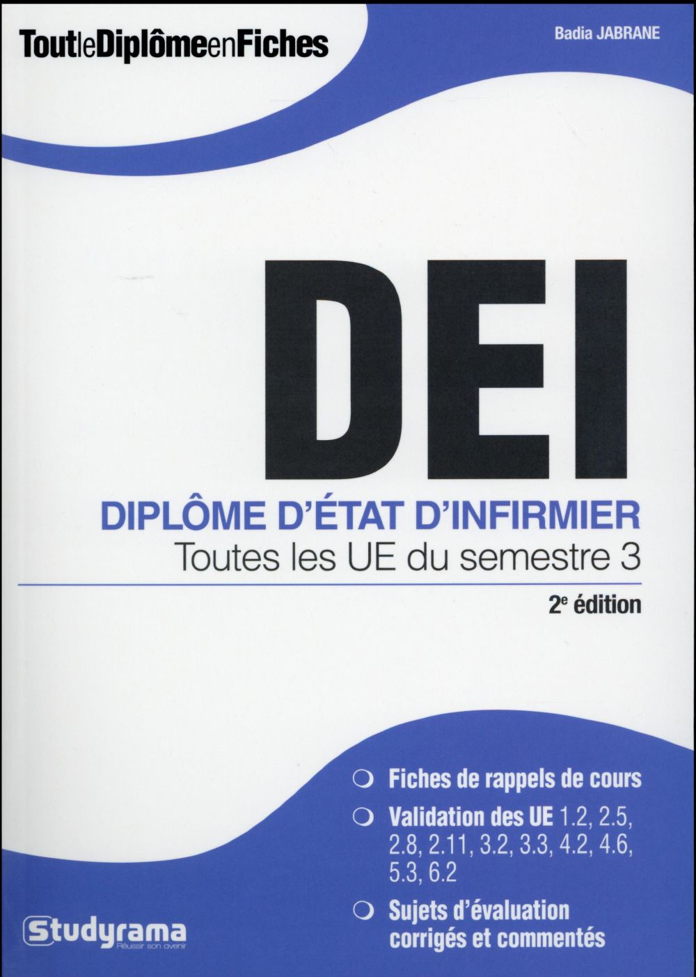 DEI DIPLOME D'ETAT D'INFIRMIER (SEMESTRE 3)