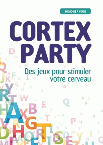 CORTEX PARTY