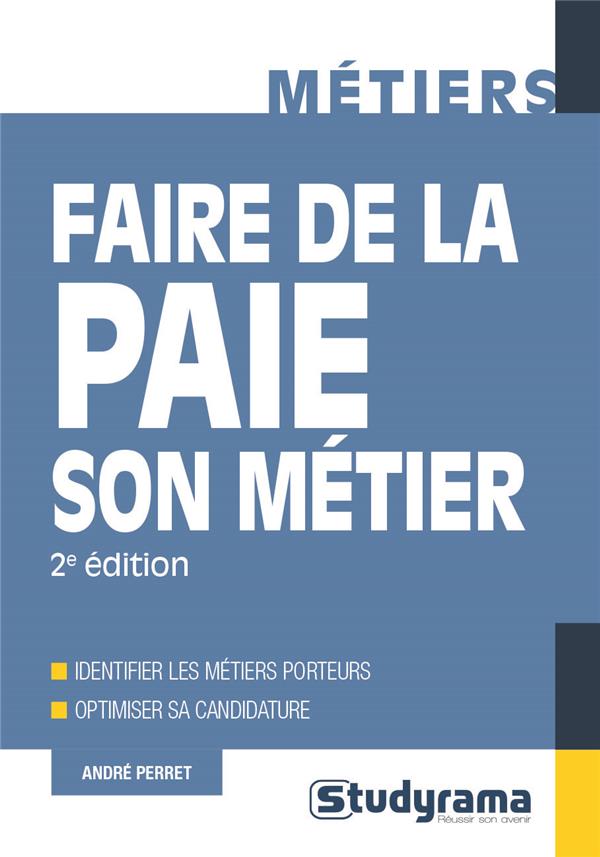 FAIRE DE LA PAIE SON METIER