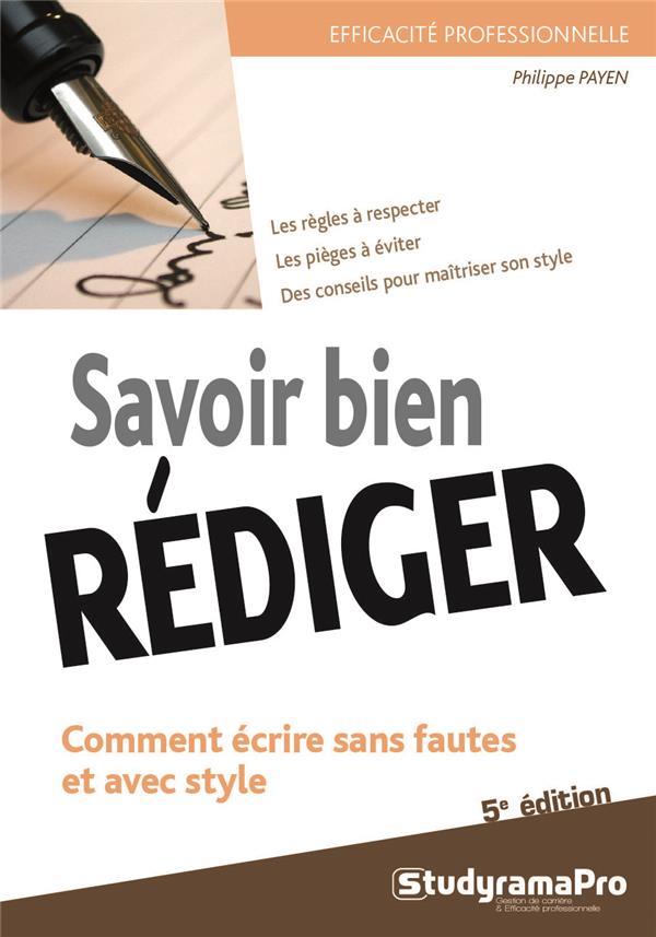SAVOIR BIEN REDIGER