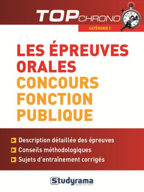 REUSSIR LES EPREUVES ORALES CONCOURS ADMINISTRATIFS CATEGORIE C