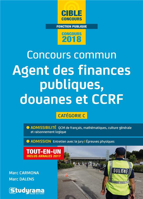 CONCOURS COMMUN AGENT ADMINISTRATIF PRINCIPAL FINANCES PUBLIQUES DOUANES CCRF