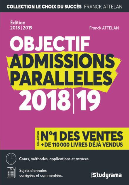 LA BIBLE DES ADMISSIONS PARALLELE