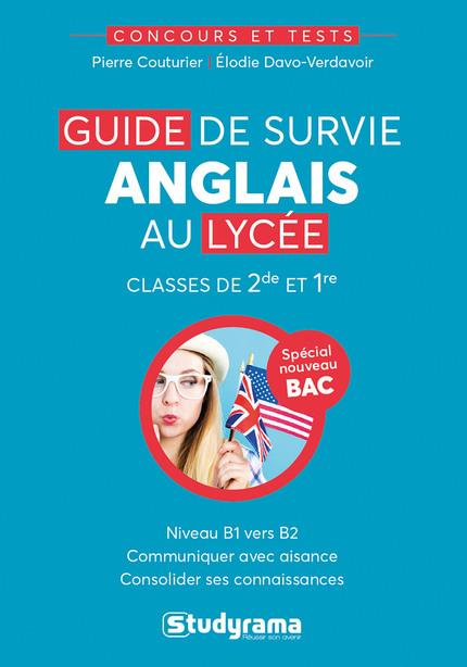 GUIDE DE SURVIE ANGLAIS AU LYCEE