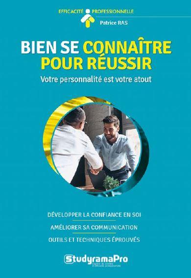 BIEN SE CONNAITRE POUR REUSSIR