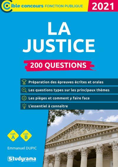 LA JUSTICE ET SON ORGANISATION 2021