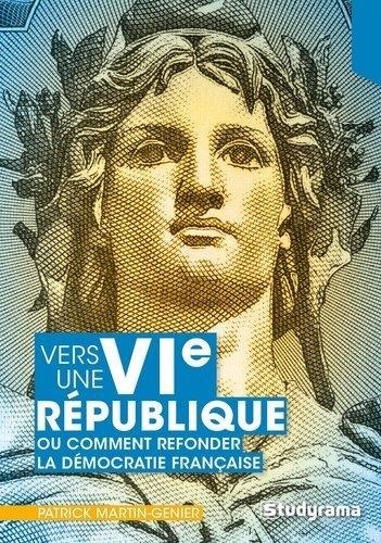VERS UNE VIE REPUBLIQUE