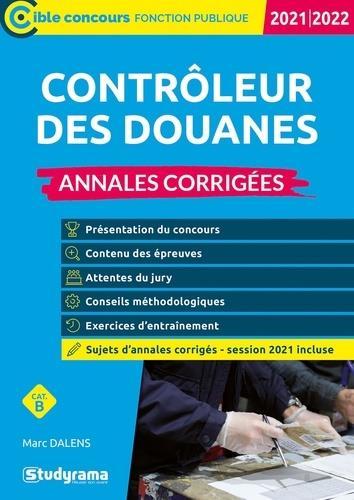CONTROLEUR DES DOUANES  - ANNALES CORRIGEES - 2021-2022