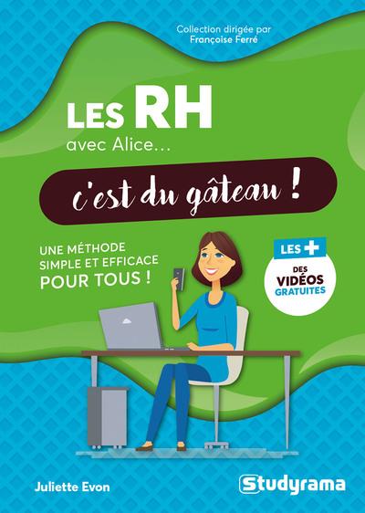 LES RH AVEC ALICE... C'EST DU GATEAU !