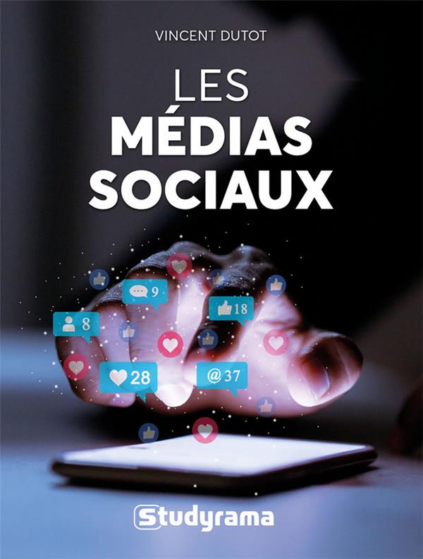 LES MEDIAS SOCIAUX