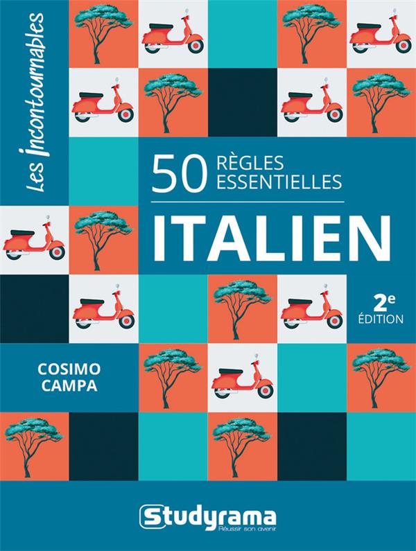 50 REGLES ESSENTIELLES EN ITALIEN