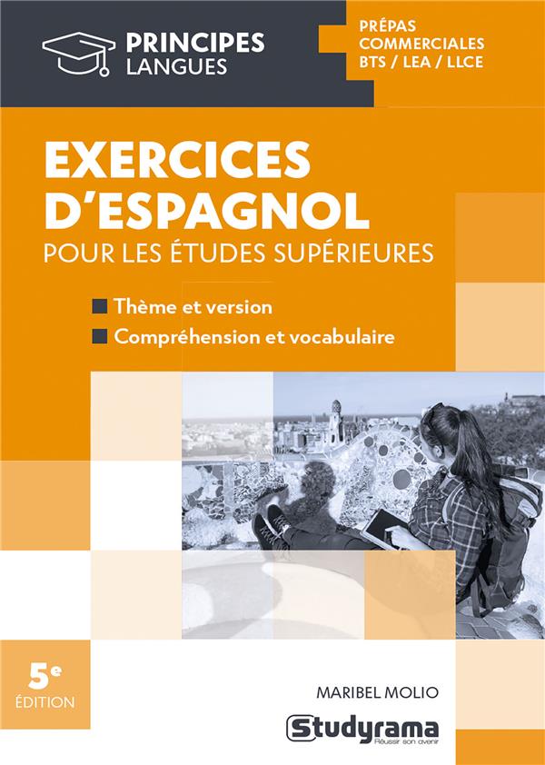 EXERCICES D ESPAGNOL POUR LES ETUDES SUPERIEURES