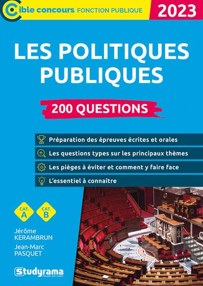LES POLITIQUES PUBLIQUES  200 QUESTIONS (CATEGORIES A ET B  ?EDITION 2023)