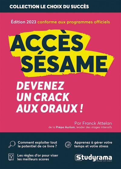 ORAUX : ACCES, SESAME