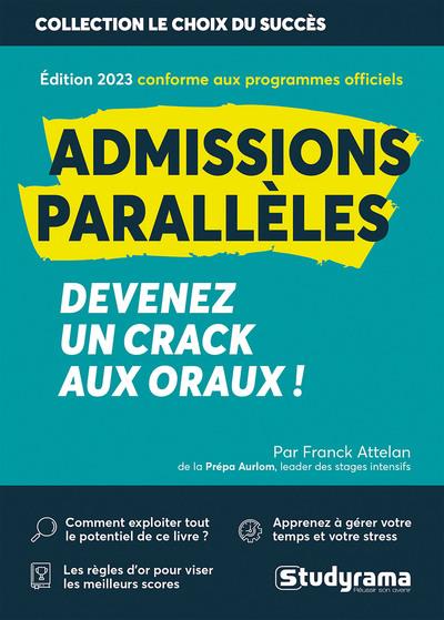 ORAUX : ADMISSIONS PARALLELES