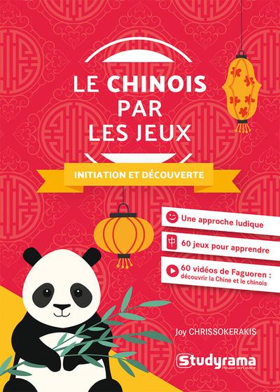 POCHE LANGUES - LE CHINOIS PAR LES JEUX - INITIATION ET DECOUVERTE