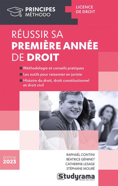 REUSSIR SA PREMIERE ANNEE DE DROIT