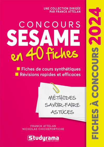 FICHES A CONCOURS - CONCOURS SESAME EN 50 FICHES - 2024