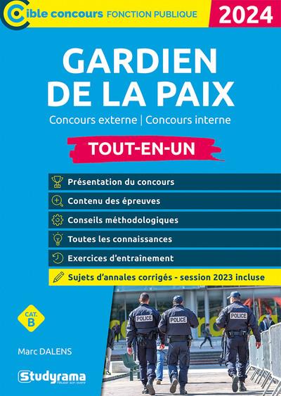 CIBLE CONCOURS FONCTION PUBLIQUE - GARDIEN DE LA PAIX - TOUT-EN-UN - CONCOURS EXTERNE CONCOURS INT