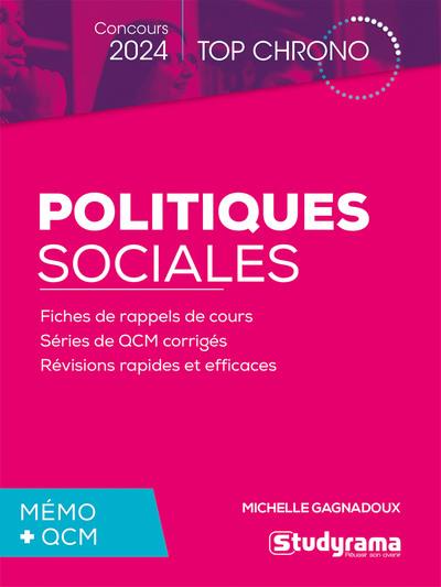 TOP CHRONO - POLITIQUES SOCIALES - CONCOURS 2024 MEMO + QCM