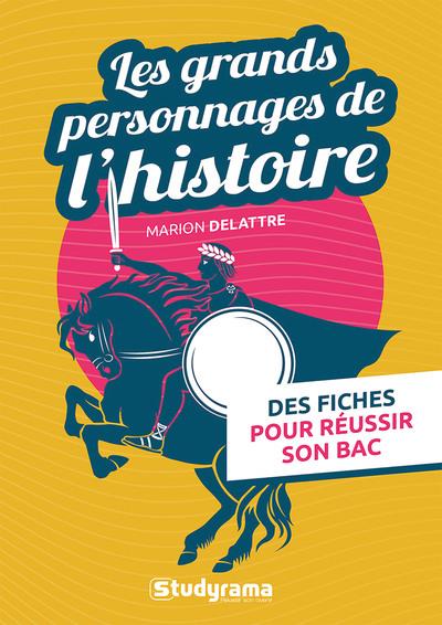 HORS COLLECTION STUDYRAMA - LES GRANDS PERSONNAGES DE L'HISTOIRE (XIXE - XXE SIECLE) - DES FICHES PO