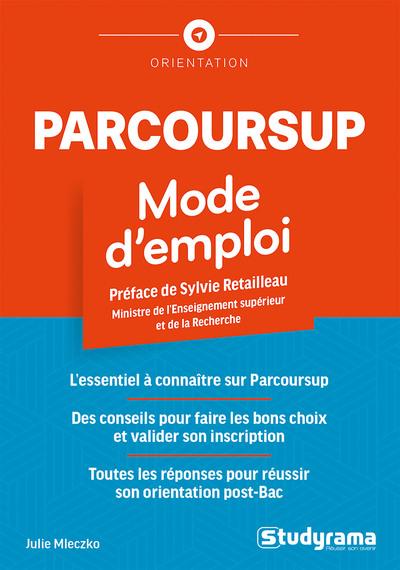 PARCOURSUP - MODE D'EMPLOI