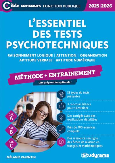 CIBLE CONCOURS FONCTION PUBLIQUE - L'ESSENTIEL DES TESTS PSYCHOTECHNIQUES METHODE + ENTRAINEMENT (C