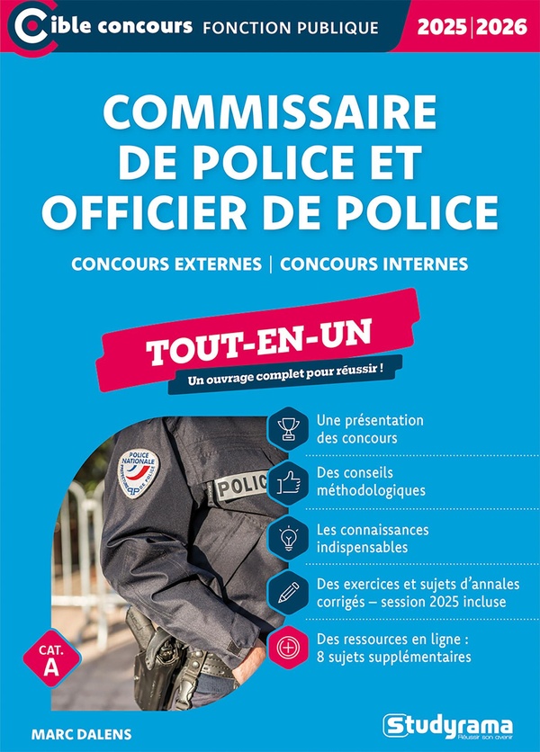 CIBLE CONCOURS FONCTION PUBLIQUE - COMMISSAIRE DE POLICE ET OFFICIER DE POLICE TOUT-EN-UN (CATEGORI