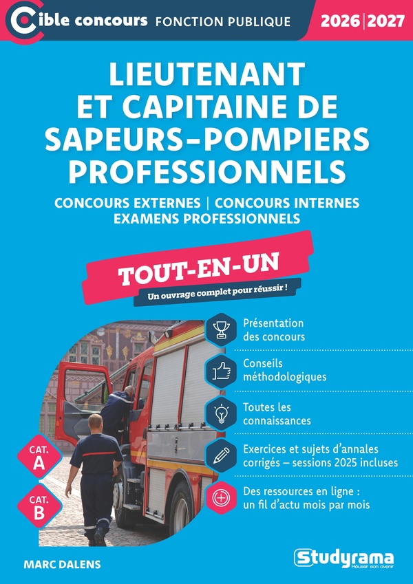 CIBLE CONCOURS FONCTION PUBLIQUE - LIEUTENANT ET CAPITAINE DE SAPEURS-POMPIERS PROFESSIONNELS TOUT-