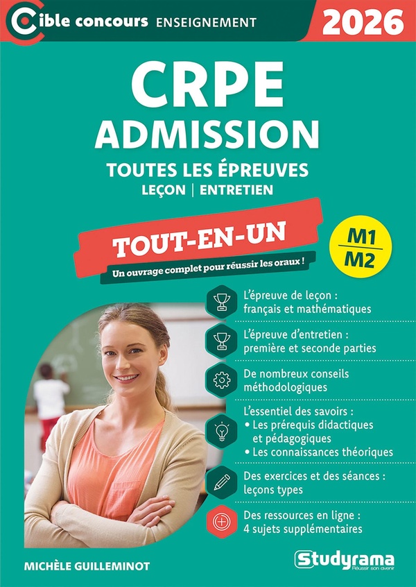 CIBLE CONCOURS ENSEIGNEMENT - CRPE ADMISSION TOUTES LES EPREUVES (CONCOURS 2025) - TOUT-EN-UN